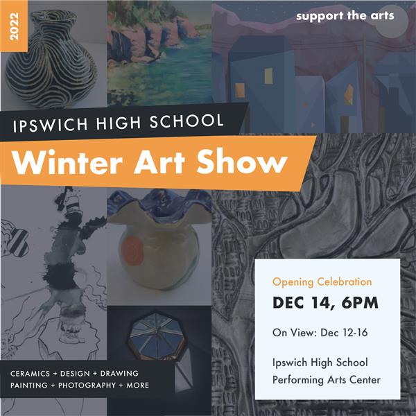 IHS Winter Art Show - Dec 14, 2022 IHS Winter Art Show - Dec 14, 2022